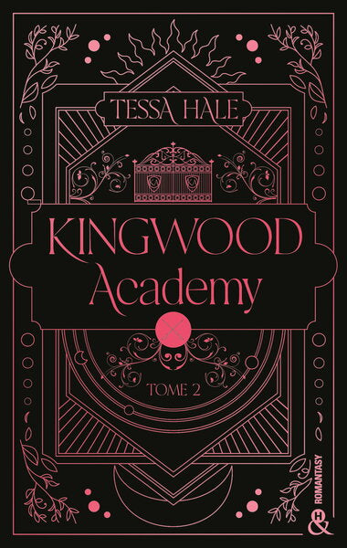 Kingwood academy - Tome 2