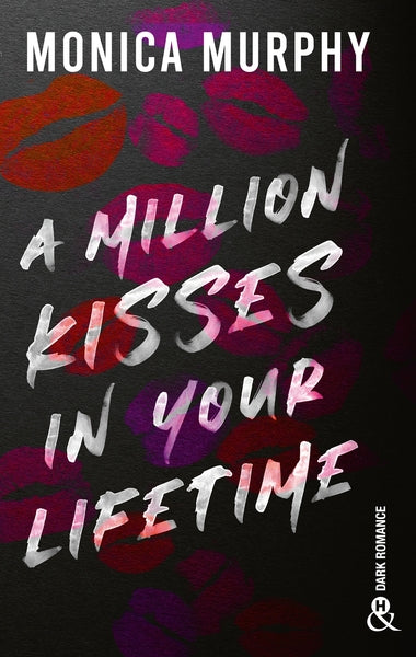 A million kisses in your lifetime (tome 2)