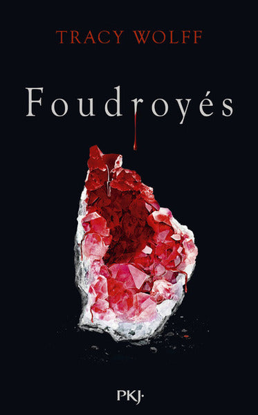 Assoiffés : Foudroyés (tome 2) - broché