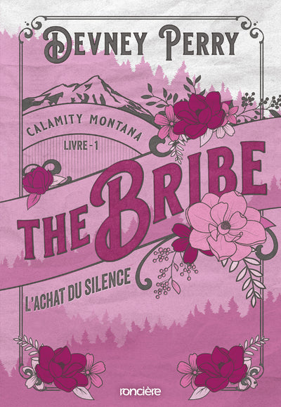 Calamity montana : The bribe, l'achat du silence (tome 1)