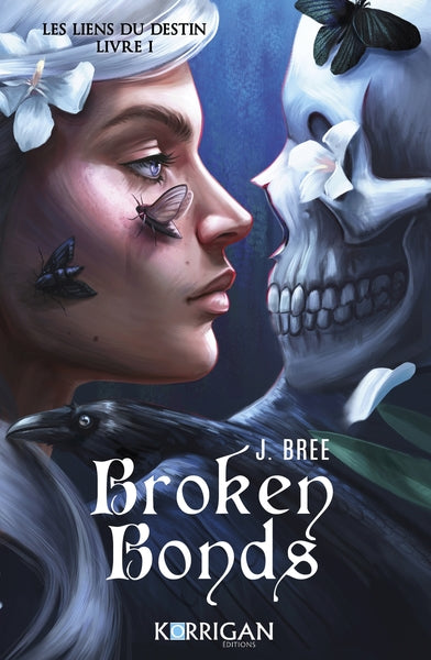 Savage bonds : Broken Bonds (tome 1)