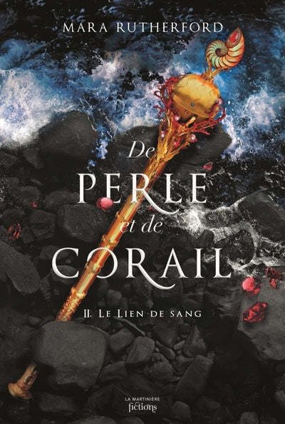 De perle et de corail : Le lien de sang (tome 2)