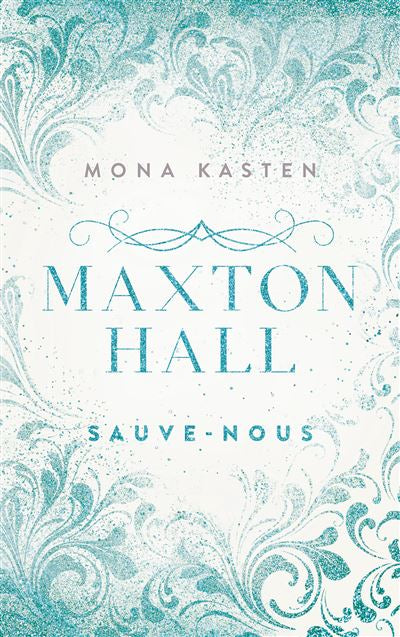 Maxton Hall : Sauve-nous - tome 3