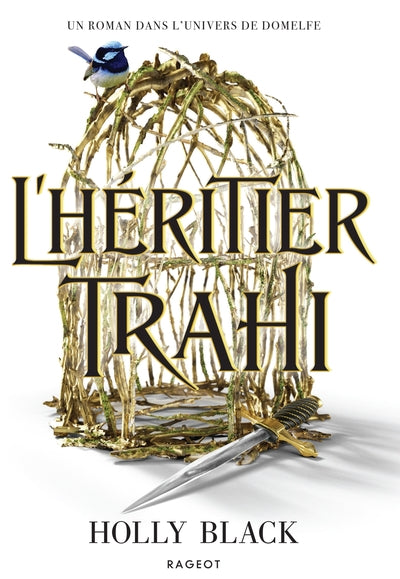 The Stolen Heir : L'Héritier trahi (tome 1) - relié