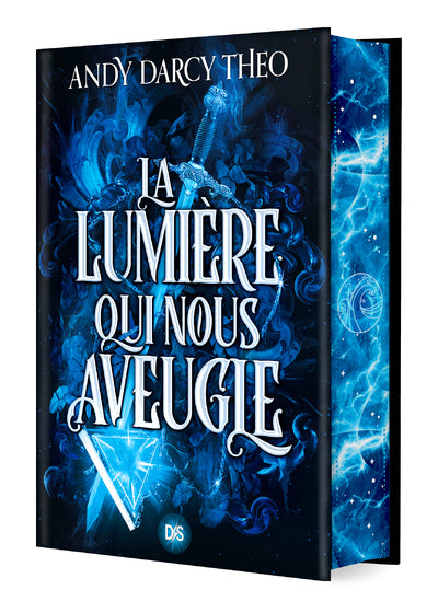 Descente dans les ténèbres : La lumière qui nous aveugle (tome 1)