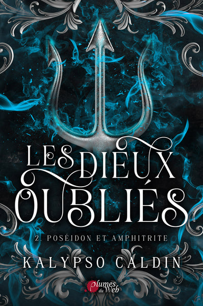 Les dieux oubliés : Poséidon et Amphitrite (tome 2)