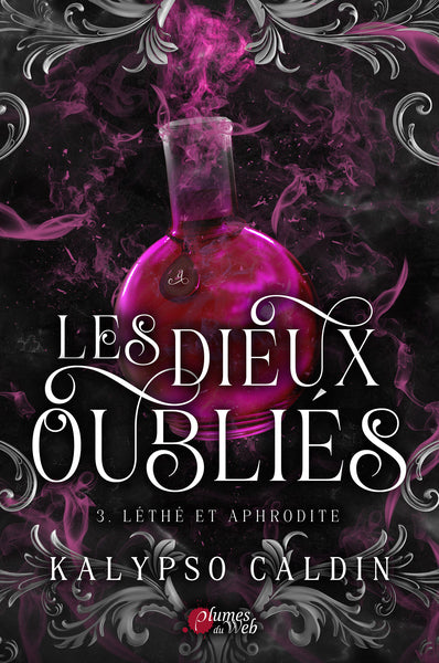 Les dieux oubliés : Lethé et Aphrodite (tome 3)