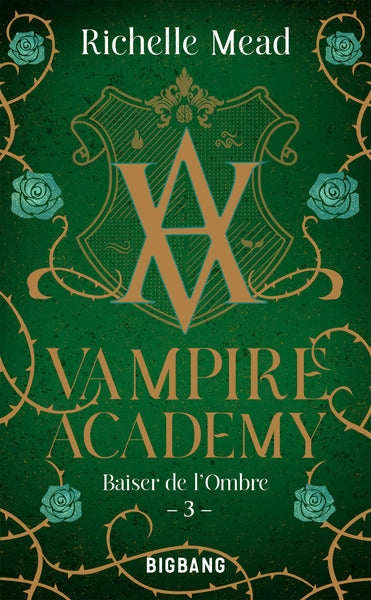 Vampire academy (tome 3) - poche