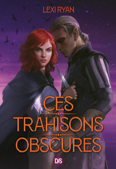 Ces promesses maudites : Ces trahisons obscures (tome 2)