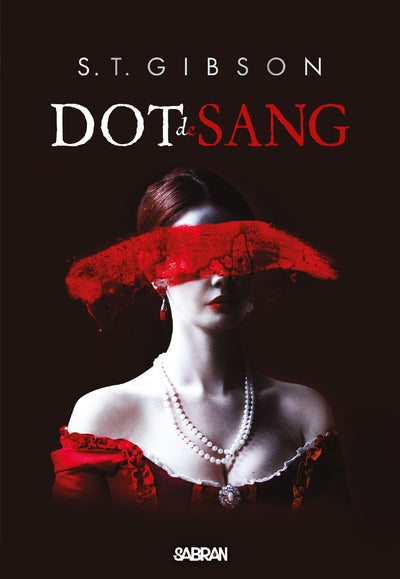 Dot de sang (tome 1)