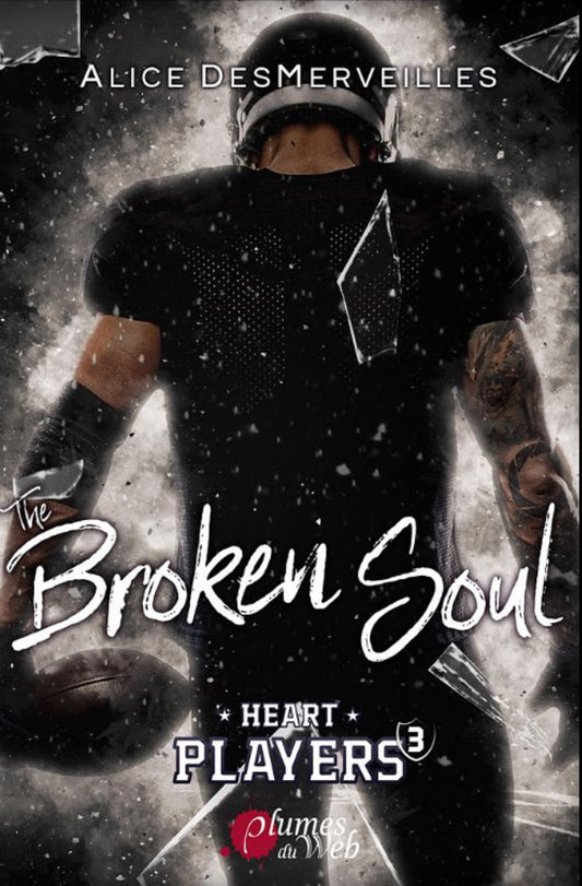 Heart Players : the Broken Soul (tome 3)