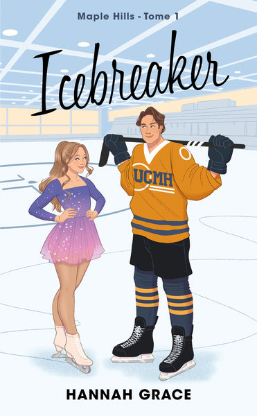 Maple Hills : Icebreaker (tome 1)