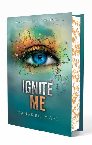 Shatter me : Ignite me (tome 3)