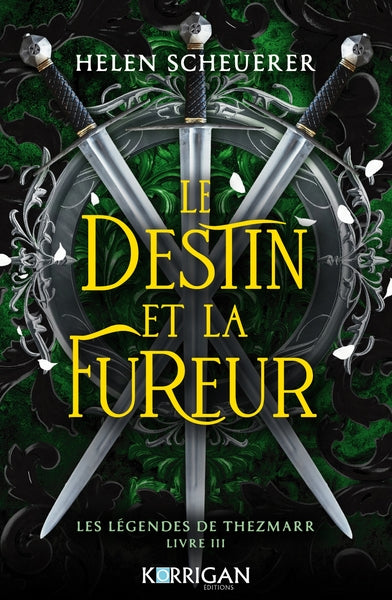 Les légendes de Thezmaar : Le destin et la fureur (tome 3)