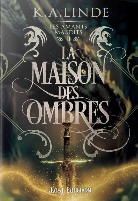 Les Amants maudits : La Maison des ombres (tome 2)