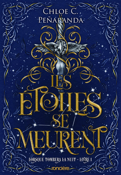 Lorsque tombera la nuit : Les étoiles se meurent (tome 1)