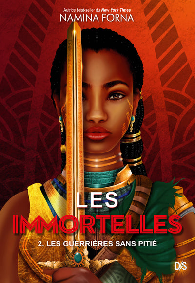 Les immortelles - Les guerrières sans pitié (tome 2)