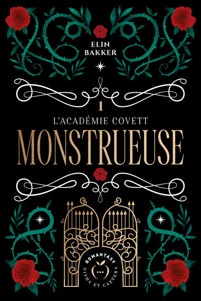 L'Académie Covett: Monstrueuse (tome 1 )