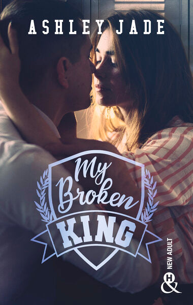 Royal hearts academy : My broken king (tome 3) - broché