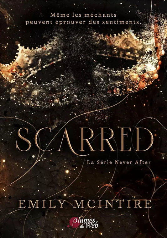 Never After : Scarred (tome 2)