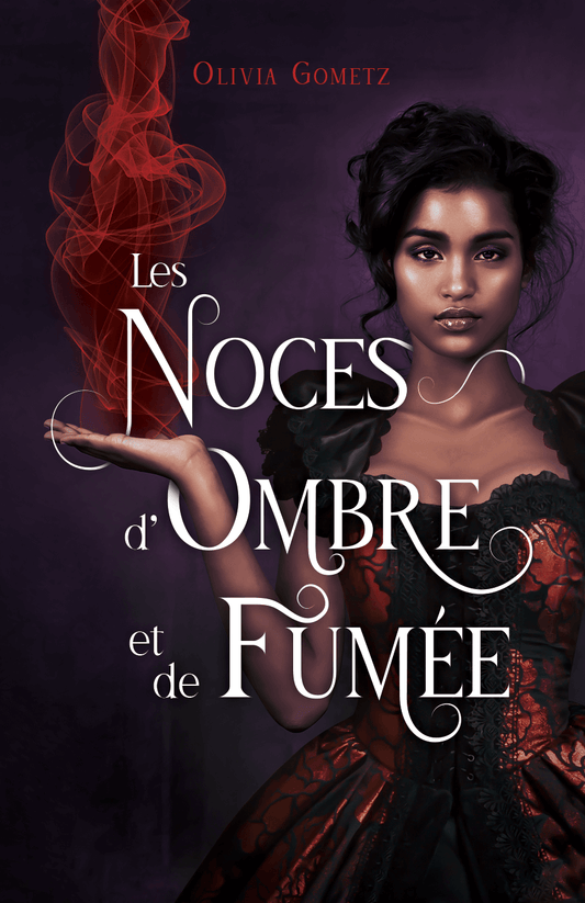 Les noces d'ombre et de fumée