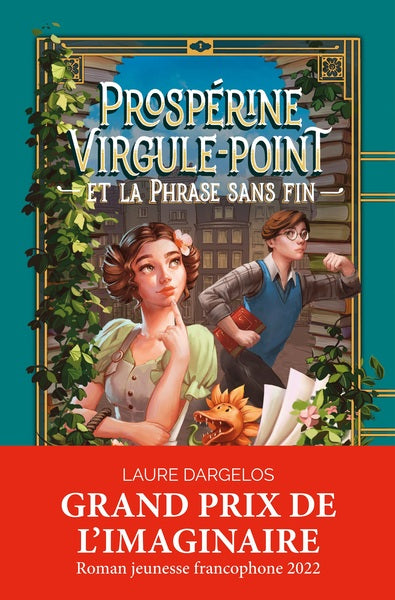 Prospérine Virgule-Point et la Phrase sans fin