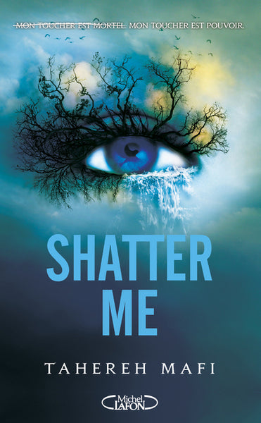 Shatter me (tome 1)