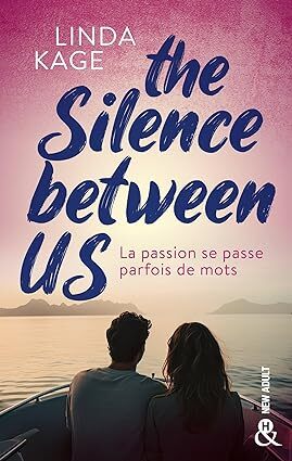 The Silence between us