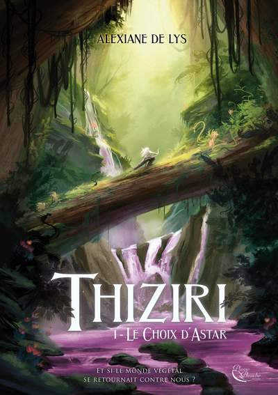 Thiziri : le choix d'Astar (tome 1)