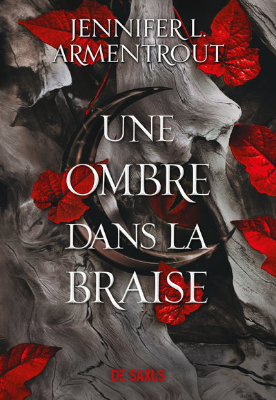 La Chair et le Feu : une ombre dans la braise (tome 1)