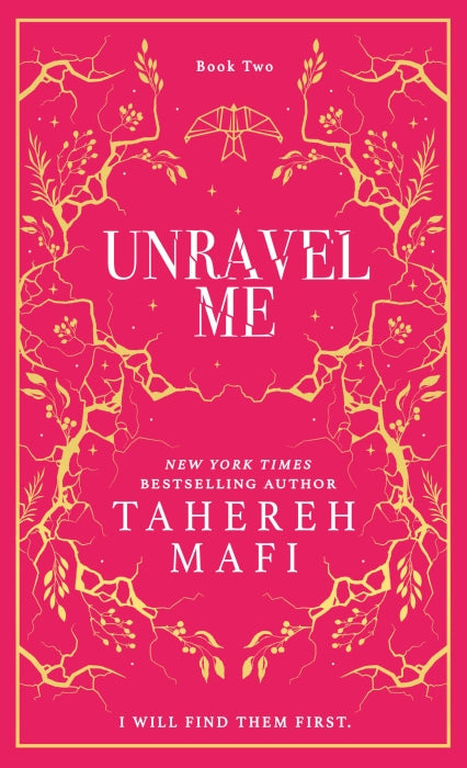 Shatter me : Unravel me (tome 2) - VO