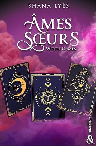 Witch Games : Âmes sœurs (tome 2)